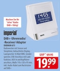 Imperial DAB+-Uhrenradio/Receiver/Adapter DABMAN d15 Angebote bei famila Nordost Kiel für 19,99 €