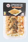 Brochettes de queues de crevettes cuites - U - Super U à Grenoble Brochettes de queues de crevettes cuites - U en promo chez Super U Grenoble à 3,60 €