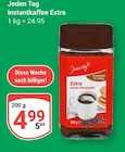Instantkaffee Extra Angebote von Jeden Tag bei GLOBUS Bruchsal für 4,99 €