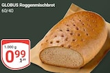 Roggenmischbrot bei GLOBUS im Weischlitz Prospekt für 0,99 €