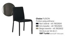 Chaise fusion - Gautier à Aix-en-Provence Chaise fusion en promo chez Gautier Aix-en-Provence à 199,00 €