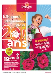 Prospectus Delbard à Amphion les Bains, "Le jardinage sport préféré des français !", 4 pages, 15/05/2024 - 24/05/2024
