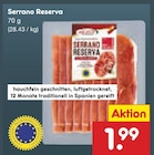 Serrano Reserva Angebote bei Netto Marken-Discount Recklinghausen für 1,99 €