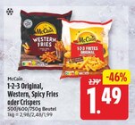 1-2-3 Original, Western, Spicy Fries oder Crispers im Angebot bei WEZ in Bad Oeynhausen 1-2-3 Original, Western, Spicy Fries oder Crispers Angebote von McCain bei WEZ Bad Oeynhausen für 1,49 €