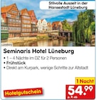 Seminaris Hotel Lüneburg im Netto Marken-Discount Prospekt Seminaris Hotel Lüneburg von Netto Reisen im aktuellen Netto Marken-Discount Prospekt für 54,99 €