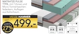 Aktuelles MATRATZE PULSE TTFK Angebot bei BRAUN Möbel-Center in Reutlingen ab 499,00 €