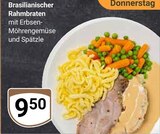 Aktuelles Brasilianischer Rahmbraten Angebot bei GLOBUS in Erfurt ab 9,50 €