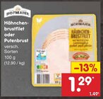 Hähnchenbrustfilet oder Putenbrust im Angebot bei Netto Marken-Discount in Kempten Hähnchenbrustfilet oder Putenbrust Angebote von ROYALER bei Netto Marken-Discount Kempten für 1,29 €