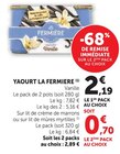 Yaourt - La Fermière - Super U à Massy Yaourt - La Fermière en promo chez Super U Massy à 0,70 €