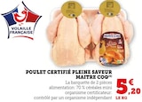 Poulet Certifié Pleine Saveur - Maître Coq dans le catalogue U Express