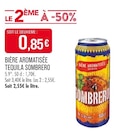 Supermarchés Match Dunkerque - Promo Bière Aromatisée Tequila Promo Bière Aromatisée Tequila à 0,85 € dans le catalogue Supermarchés Match à Dunkerque