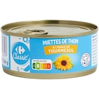 Miettes de thon à l'huile de tournesol - CARREFOUR CLASSIC' - Carrefour à Le Chesnay Miettes de thon à l'huile de tournesol - CARREFOUR CLASSIC' en promo chez Carrefour Le Chesnay à 1,79 €