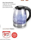 Glas-Wasserkocher Angebote von GOURMETmaxx bei GLOBUS Bad Homburg für 9,99 €