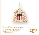 Coffret de rouges à lèvres liquides - Monoprix dans le catalogue Monoprix