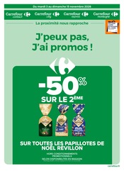 Promos Noël dans le catalogue "J'peux pas, J'ai promos !" de Carrefour Proximité à la page 1 Promos Noël dans le catalogue "J'peux pas, J'ai promos !" de Carrefour Proximité à la page 1