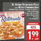Ristorante Pizza im Angebot bei EDEKA in Castrop-Rauxel Ristorante Pizza Angebote von Dr. Oetker bei EDEKA Castrop-Rauxel für 1,99 €