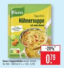 Suppenliebe Hühnersuppe mit vielen Nudeln Angebote von Knorr bei Marktkauf Lörrach für 0,79 €