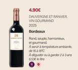 Bordeaux 2025 - DAUVERGNE ET RANVIER en promo chez Monoprix Aulnay Aulnay-sous-Bois à 4,90 €