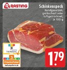 Schinkenspeck im Angebot bei E center in Mülheim Schinkenspeck Angebote von RASTING bei E center Mülheim für 1,79 €