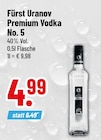 Premium Vodka No. 5 von Fürst Uranov im aktuellen Trinkgut Prospekt für 4,99 €