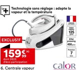 Centrale vapeur - Calor en promo chez But Alençon à 159,99 €