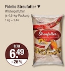 Streufutter im V-Markt Prospekt Streufutter von Fidelio im aktuellen V-Markt Prospekt für 6,49 €