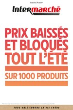 Catalogue Intermarché à Montpellier, avec 11 pages Prospectus Intermarché à Montpellier, "Prix baissés et bloqués tout l'été sur 1000 produits", 11 pages, 09/07/2020 - 29/08/2020