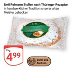 Stollen nach Thüringer Rezeptur Angebote von Emil Reimann bei GLOBUS Erfurt für 4,99 €