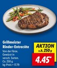 Grillmeister Rinder-Entrecôte im Angebot bei Lidl in Pforzheim Grillmeister Rinder-Entrecôte Angebote bei Lidl Pforzheim für 4,45 €