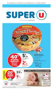 Catalogue Super U à Quincy-sous-Sénart cette semaine, valable du 17/02/2026 au 01/03/2026 Prospectus Super U à Quincy-sous-Sénart, "Super U", 28 pages de promos valables du 17/02/2026 au 01/03/2026