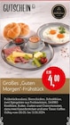 Gutschein Großes „Guten Morgen“-Frühstück Angebote bei XXXLutz Möbelhäuser Neuss für 4,00 €