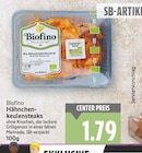Hähnchenkeulensteaks von Biofino für 1,79 € bei E center im Angebot Hähnchenkeulensteaks von Biofino im aktuellen E center Prospekt