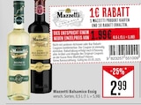 Aktuelles Balsamico Essig Angebot bei Marktkauf in Stuttgart ab 1,99 €
