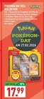 Pokémon Day 2026 Kollektion im Angebot bei Marktkauf in Hemer Pokémon Day 2026 Kollektion Angebote von Pokémon bei Marktkauf Hemer für 17,99 €