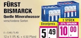 Quelle Mineralwasser Angebote von Fürst Bismarck bei E center Elmshorn für 5,49 €