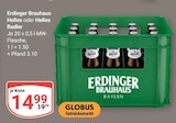 Helles im Angebot bei GLOBUS in Bruchsal Helles Angebote von Erdinger Brauhaus bei GLOBUS Bruchsal für 14,99 €