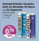 Kaffee-Drinks von Hochwald im aktuellen V-Markt Prospekt für 0,79 €