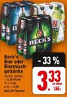 Bier oder Biermischgetränke Angebote von Beck's bei E center Falkensee für 3,33 €