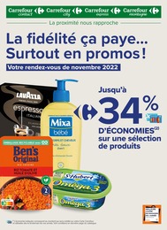 Prospectus Carrefour Proximité, "La fidélité ça paye... Surtout en promos !", 16 pages, 01/11/2022 - 30/11/2022
