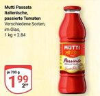 Aktuelle Tomaten Angebote bei GLOBUS in Erfurt Aktuelles Passata Italienische, passierte Tomaten Angebot bei GLOBUS in Erfurt ab 1,99 €
