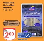 Aktuelles Ostsee Fisch Heringsfilets Matjesart Angebot bei GLOBUS in Leipzig ab 2,00 €