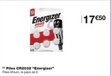 (1) Piles CR2032 - Energizer en promo chez Monoprix Boulogne-Billancourt à 17,50 €