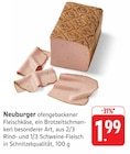 ofengebackener Fleischkäse Angebote von Neuburger bei EDEKA Nürtingen für 1,99 €