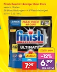 Geschirr-Reiniger Maxi Pack Angebote von Finish bei Netto Marken-Discount Dresden für 6,99 €