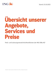 Banken Prospekt von ING-DiBa Kirchheim ING-DiBa Prospekt: "Übersicht unserer Angebote, Services und Preise", 8 Seiten, 23.10.2025 - 31.12.2025