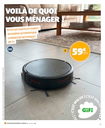 Prix et réduction Aspirateur Robot dans le prospectus Gifi en cours Offre Aspirateur Robot dans le catalogue Gifi du moment à la page 21