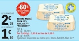 E.Leclerc Levallois-Perret - Promo Beurre moulé breton Promo Beurre moulé breton à 1,10 € dans le catalogue E.Leclerc à Levallois-Perret