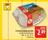 6 frische fränkische Eier Angebote bei Marktkauf Nürnberg für 2,49 €