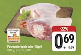Putenunterkeule oder -flügel Angebote bei E center Chemnitz für 0,69 €
