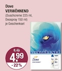 VERWÖHNEND von Dove im aktuellen V-Markt Prospekt für 4,99 €